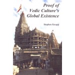 Proof of Vedic Culture’s Global Existence